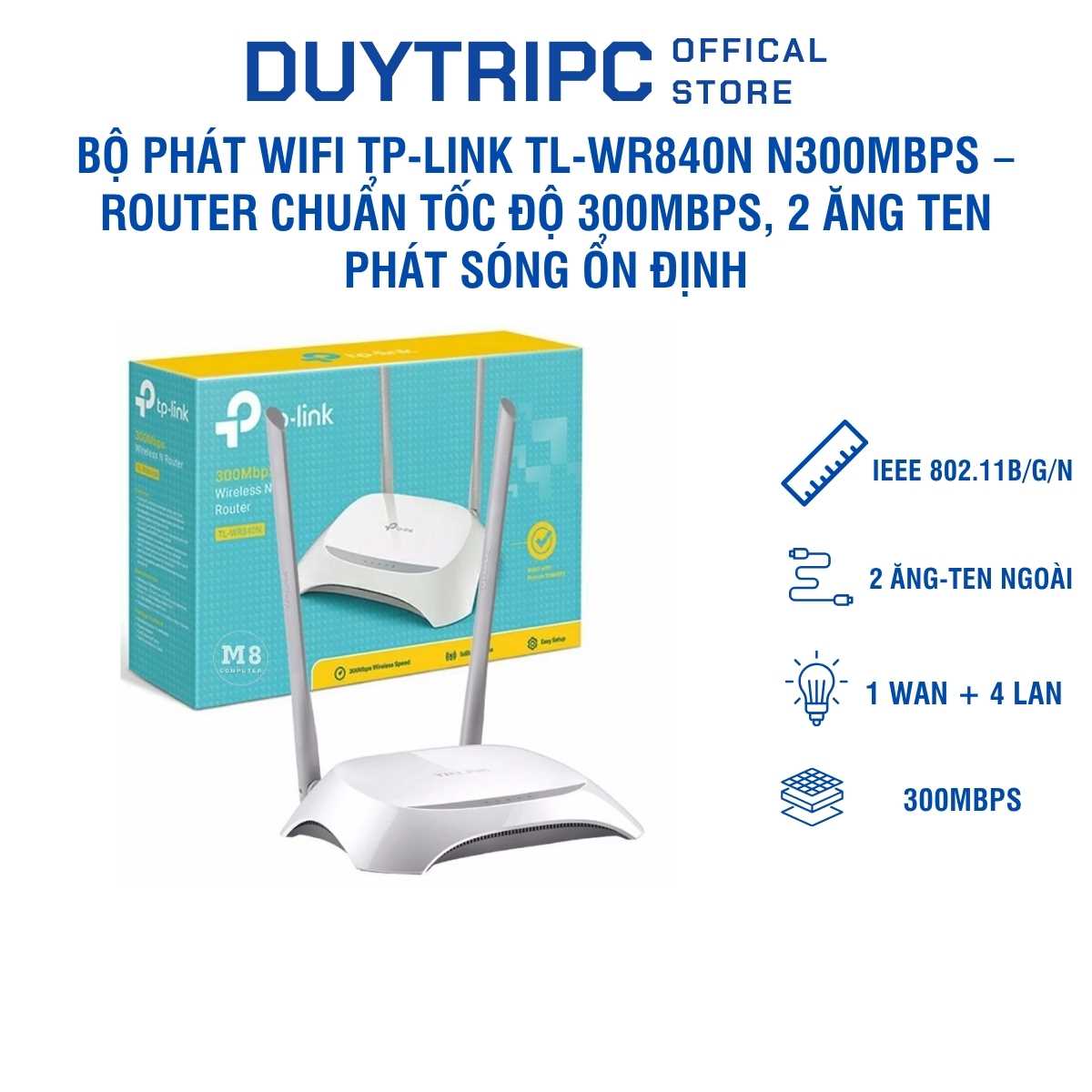 Bộ Phát WiFi TP-Link TL-WR840N N300Mbps – Router Chuẩn N Tốc Độ 300Mbps, 2 Ăng Ten, Phát Sóng Ổn Định